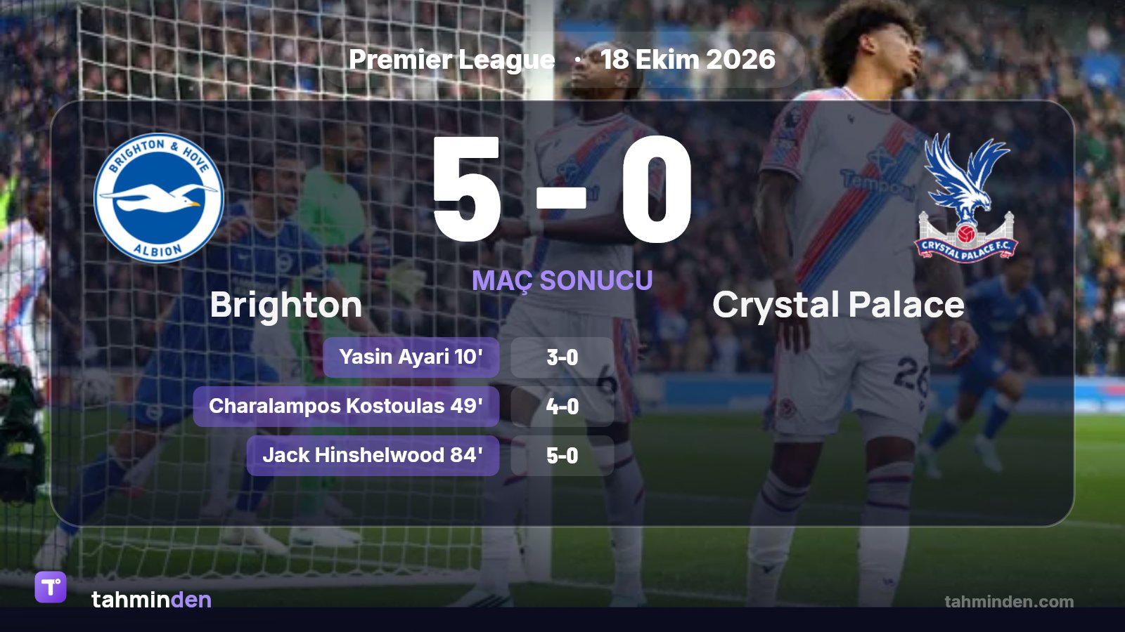 Brighton, Premier Lig'in 7. haftasında sahasında Crystal Palace'ı 5-0 yendi