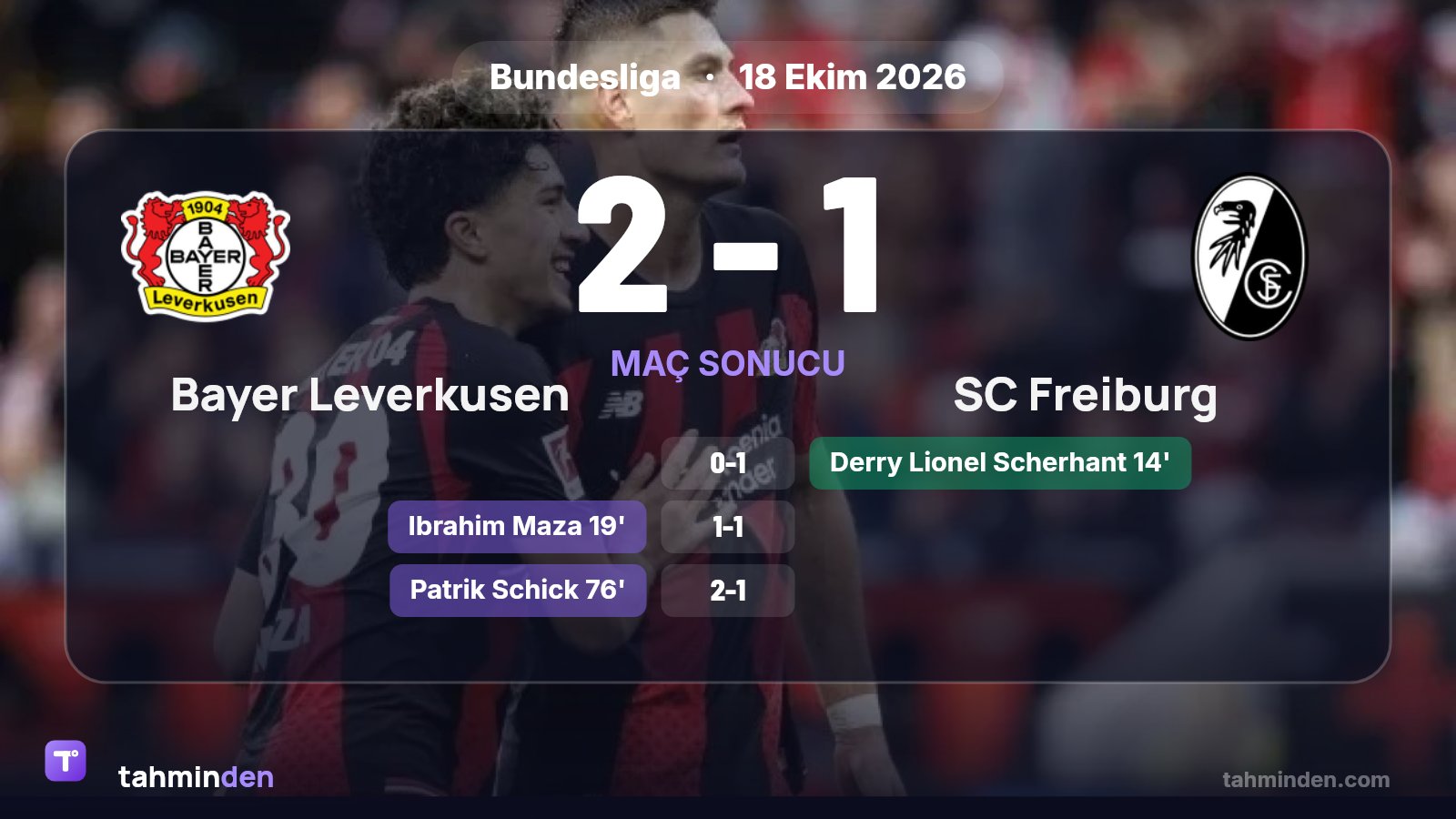 Bayer Leverkusen, Bundesliga'nın 6. haftasında Freiburg'u evinde 2-1 yendi ve ligde üst üste 3. galibiyetini aldı